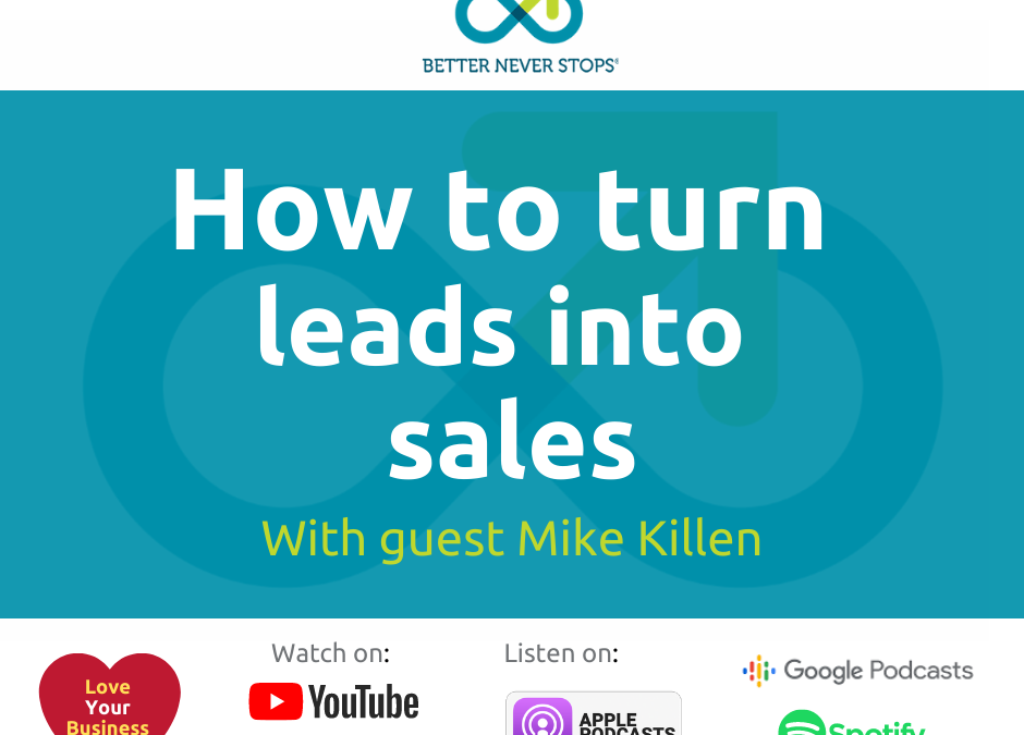 How To Turn Leads Into Sales